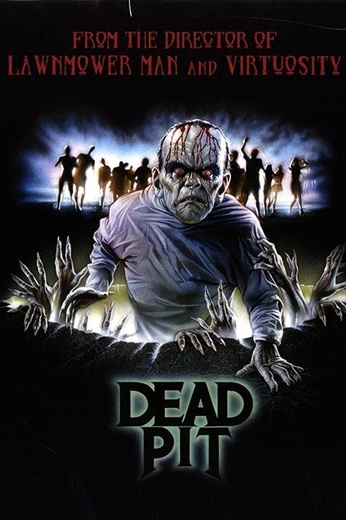 The Dead Pit poster