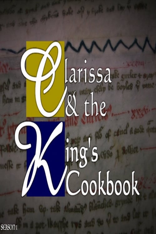 Clarissa & the King's Cookbook (2008) poster