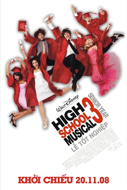Poster High School Musical 3: Lễ Tốt Nghiệp