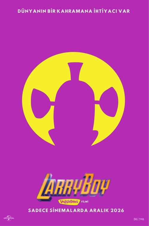 LarryBoy: A VeggieTales Movie