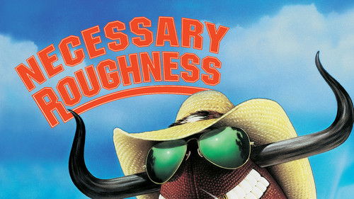 Necessary Roughness