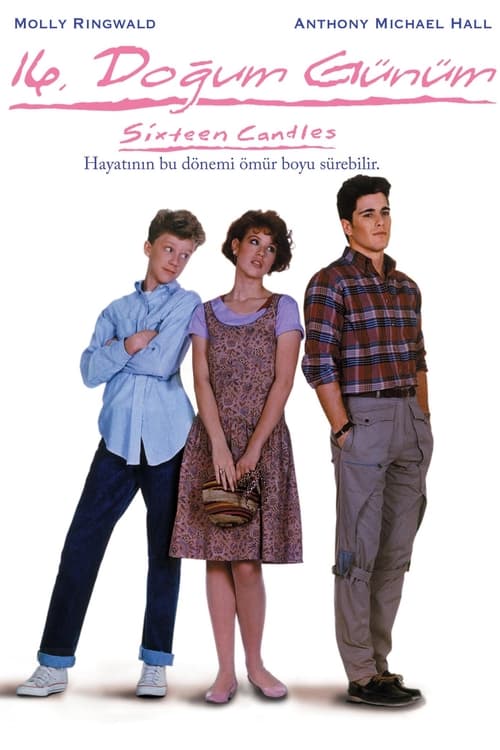 16. Doğum Günüm ( Sixteen Candles )