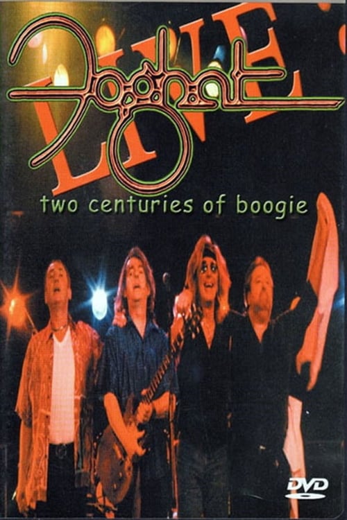 Foghat: Two Centuries of Boogie 2001