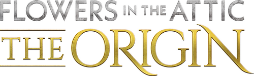 Flowers in the Attic: The Origin