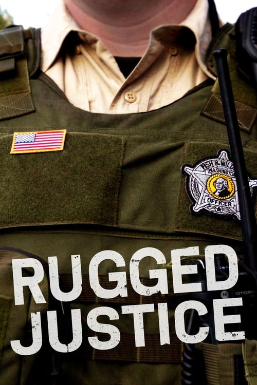 Where to stream Rugged Justice