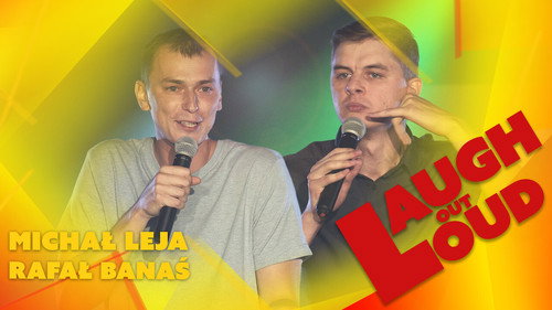 Rafał Banaś, Michał Leja, Laugh out Loud Backdrop Blur