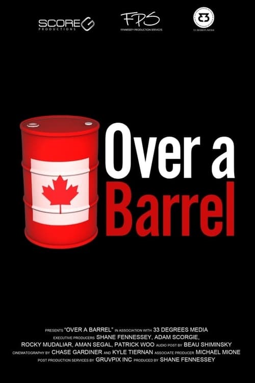 Over a Barrel 2019