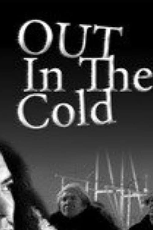 Out In the Cold Movie Poster Image