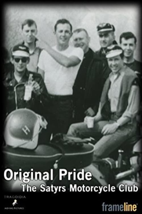 Original Pride: The Satyrs Motorcycle Club poster