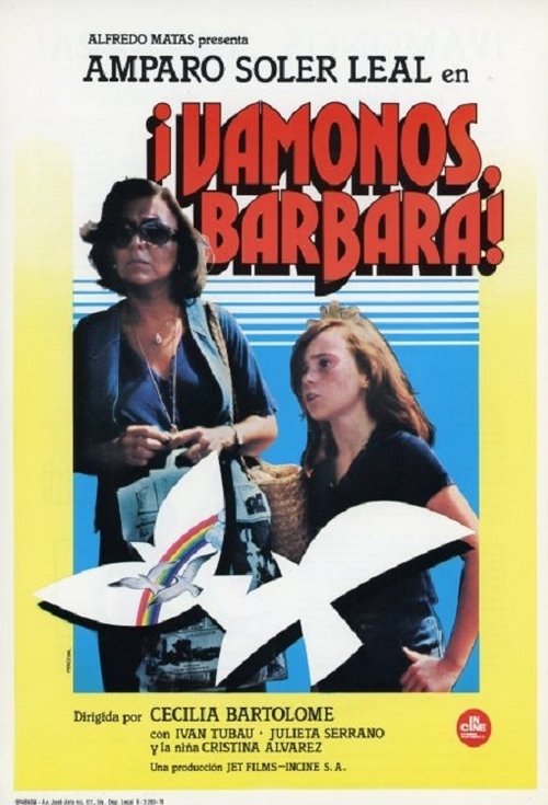 Vámonos, Bárbara (1978)