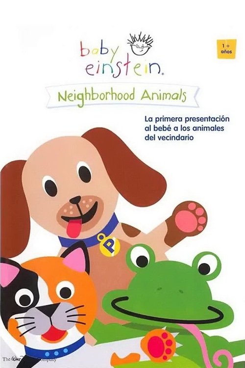 Baby Einstein: Neighborhood Animals 2002