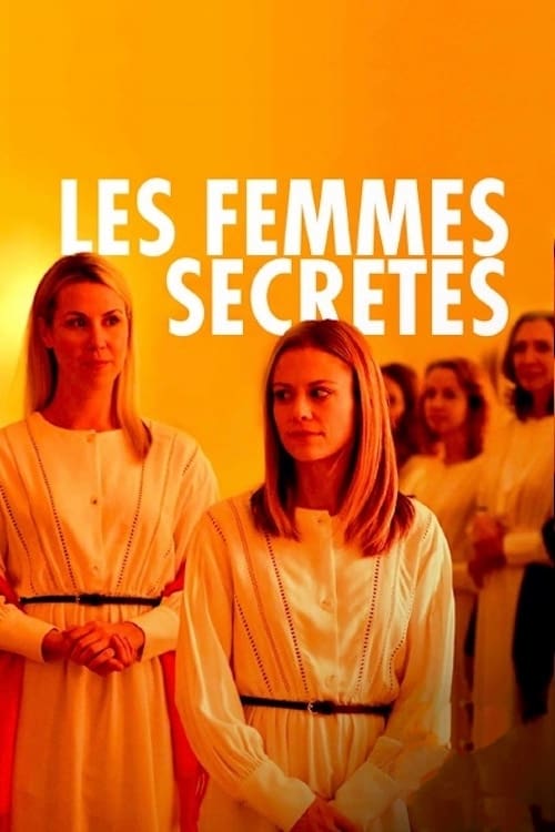 Les femmes secrètes 2019 Les femmes secrètes 2019