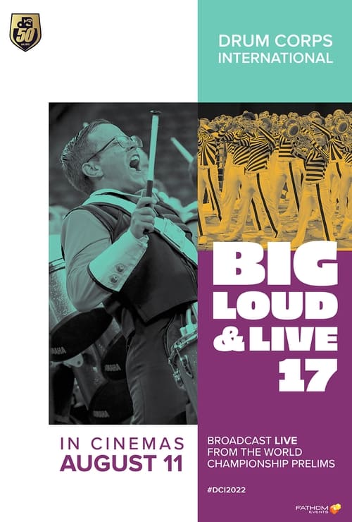 DCI 2022: Big, Loud & Live The link