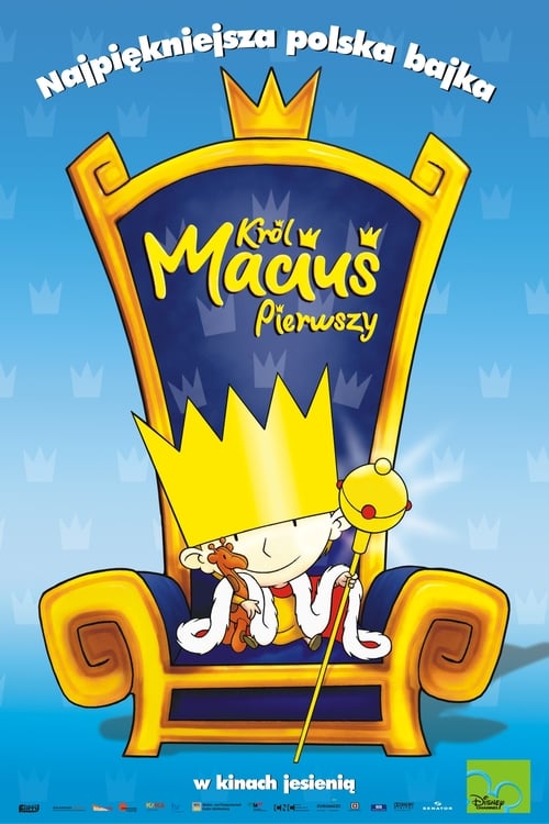 El pequeño rey Macius - La película 2007