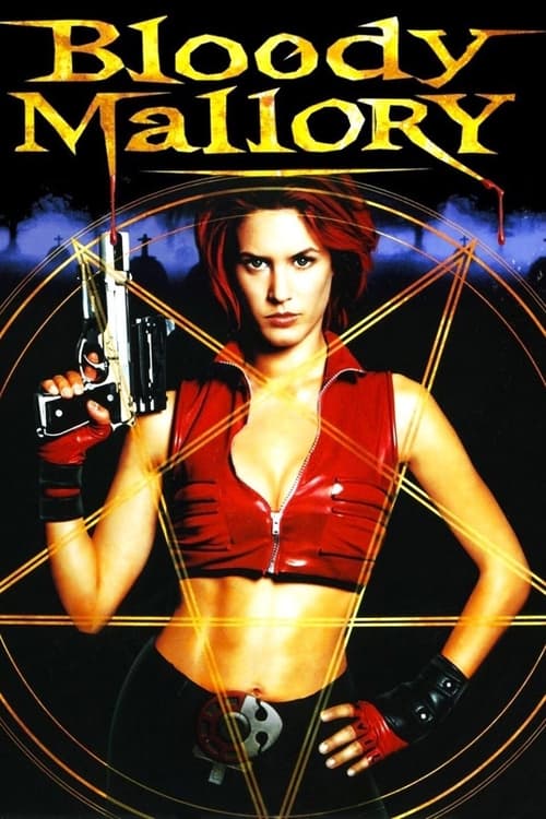 Bloody Mallory (2002)