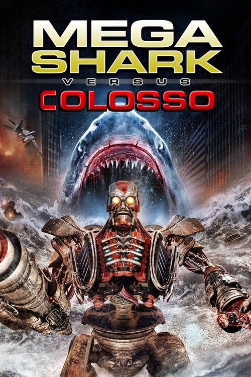 Pôster de Mega Shark vs Colosso