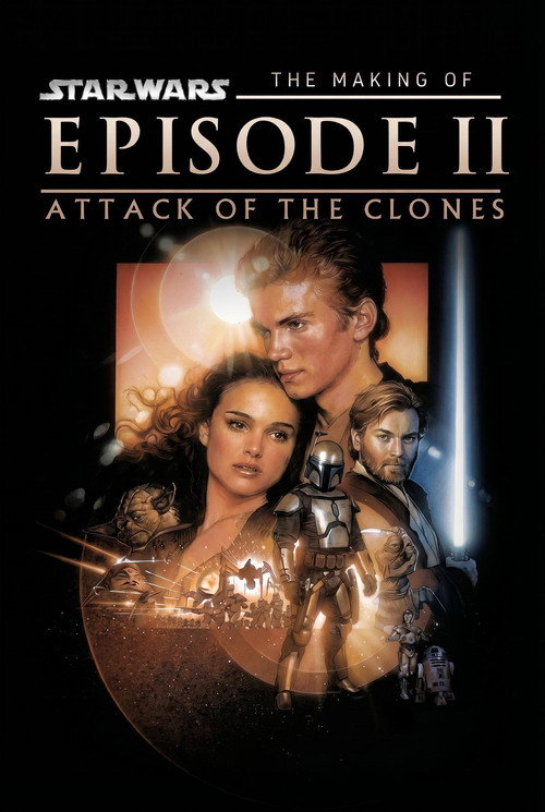 The Making of Star Wars Attack of the Clones