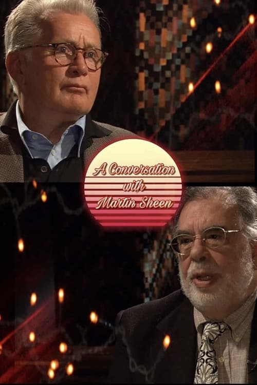 A Conversation with Martin Sheen (2010)