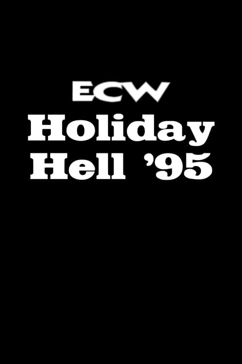 Poster ECW Holiday Hell '95: The New York Invasion 1995