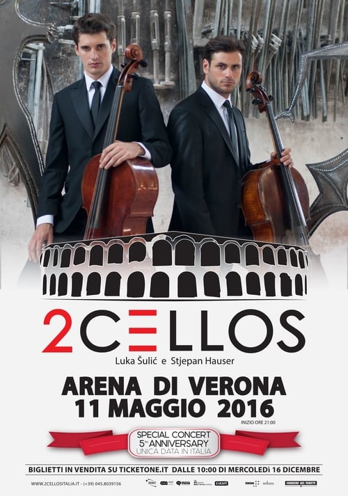 2CELLOS - LIVE at Arena di Verona 2016