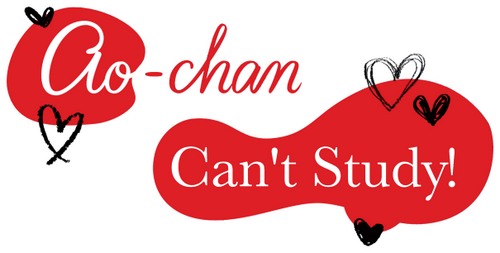 Ao-chan Can't Study!