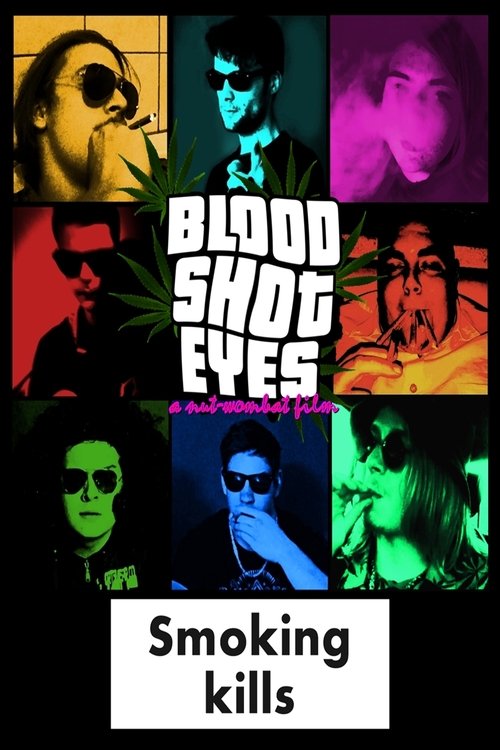Blood Shot Eyes Blood Shot Eyes