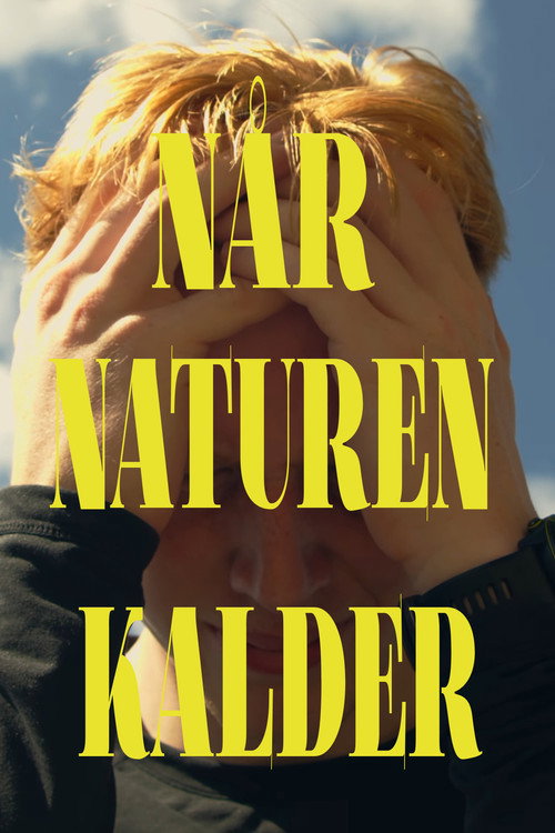 When nature calls poster