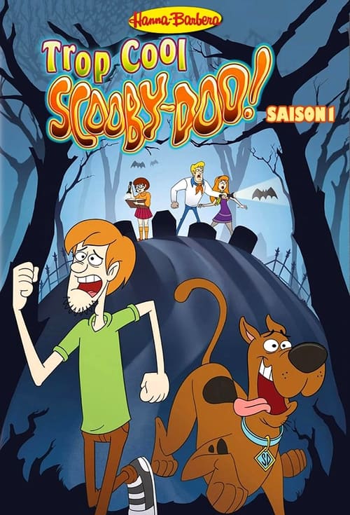 Trop cool, Scooby-Doo !, S01 - (2015)