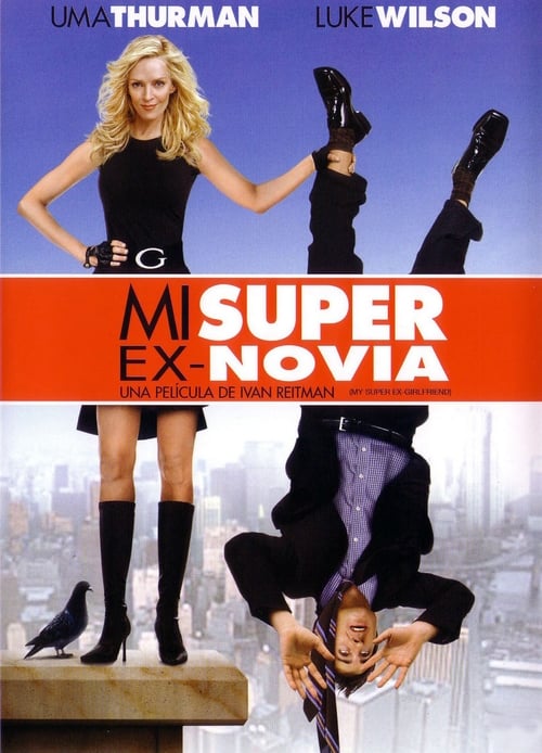 Mi superexnovia 2006