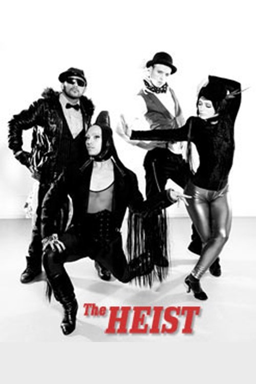 The Heist (2010) poster
