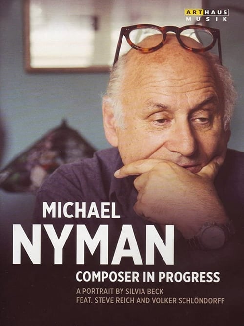 Michael Nyman in Progress Movie Poster Image