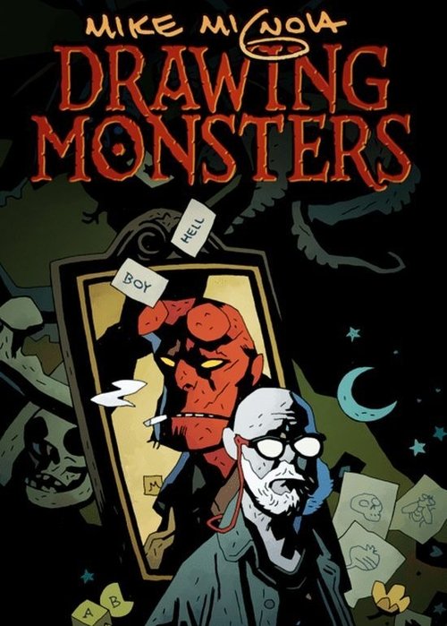 Mike Mignola: Drawing Monsters 2022 Mike Mignola: Drawing Monsters 2022