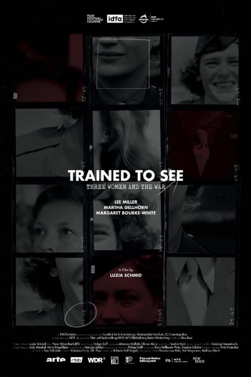 Trained to See – Three Women and the War (2022)