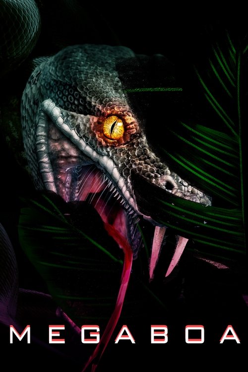Poster image du film Megaboa Megaboa