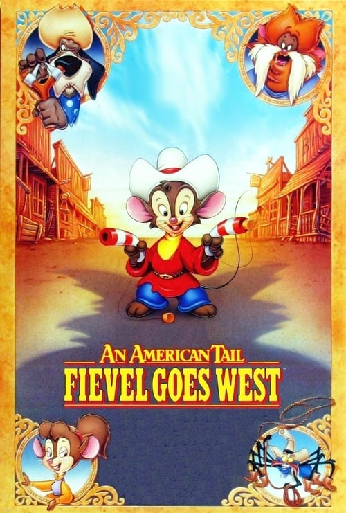 1991 An American Tail: Fievel Goes West