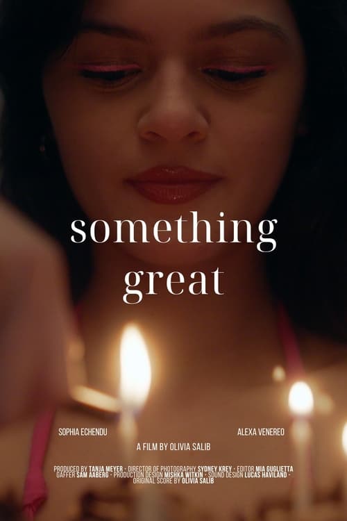 Something Great (2024)