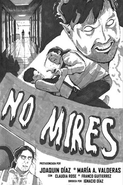 No mires