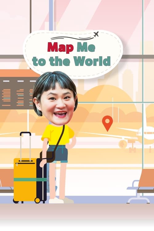 Map Me to The World (2022)