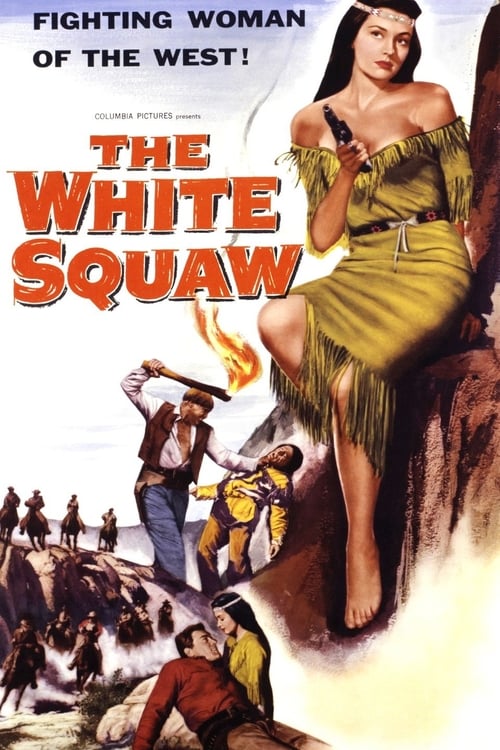 The White Squaw 1956