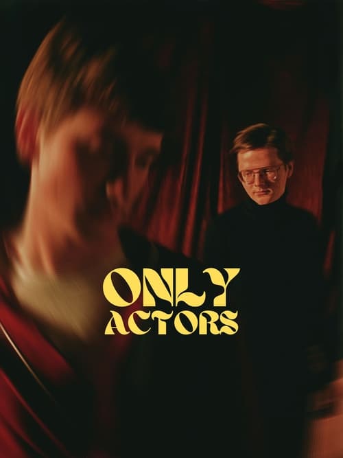 Poster Only Actors 2022
