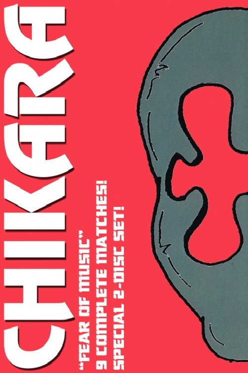 Chikara: Fear of Music