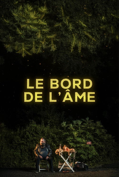 Le Bord de l’Âme film afişi