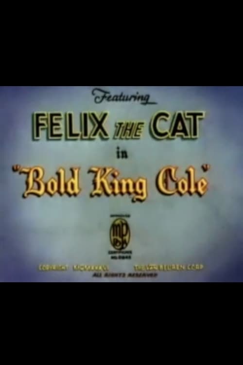 Bold King Cole 1936