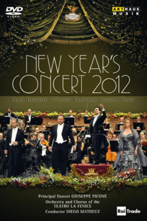 New Year's Concert 2012: Teatro La Fenice official trailer poster