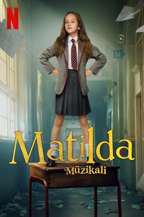 Matilda Müzikali ( Roald Dahl's Matilda the Musical )