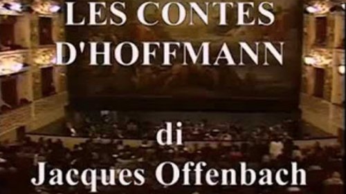 The Tales of Hoffmann - Teatro Regio di Parma, 1988 The Tales of Hoffmann - Teatro Regio di Parma, 1988