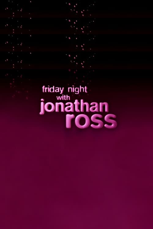 Friday Night with Jonathan Ross-Azwaad Movie Database