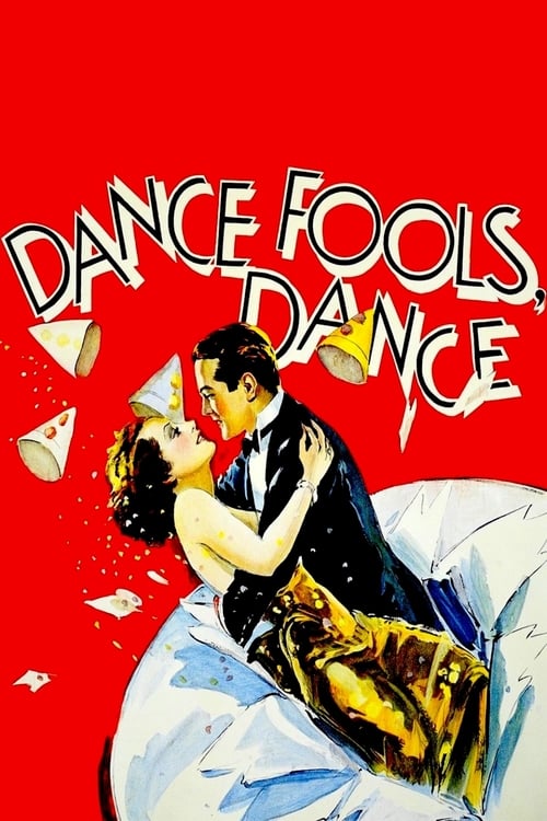 Dance, Fools, Dance (1931) poster
