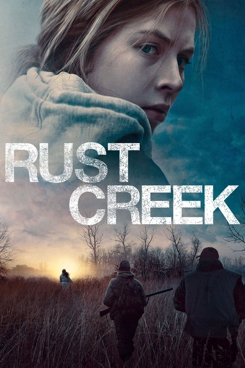 rust creek netflix rust creek netflix