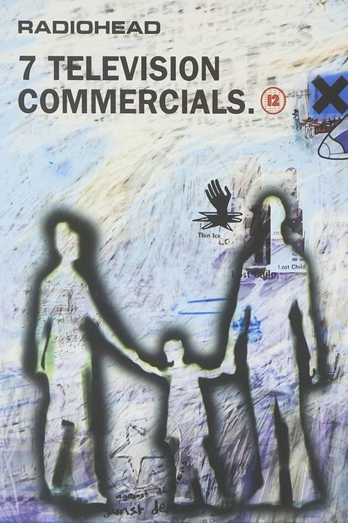 Poster Radiohead | °7 Television Commercials 1998